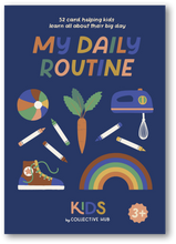 Load image into Gallery viewer, COLLECTIVE HUB KIDS: My Daily Routine