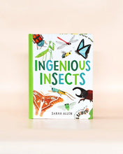 Load image into Gallery viewer, Ingenious Insects, Book by Sarah Allen
