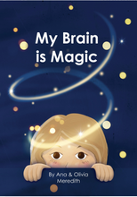 Load image into Gallery viewer, My Brain Is Magic
