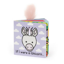 Load image into Gallery viewer, If I Were a Unicorn Board Book
