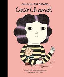 Little People, Big Dreams: Coco Chanel (Bb)