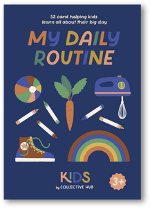 COLLECTIVE HUB KIDS: My Daily Routine
