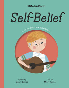 Human Kind: Self Belief