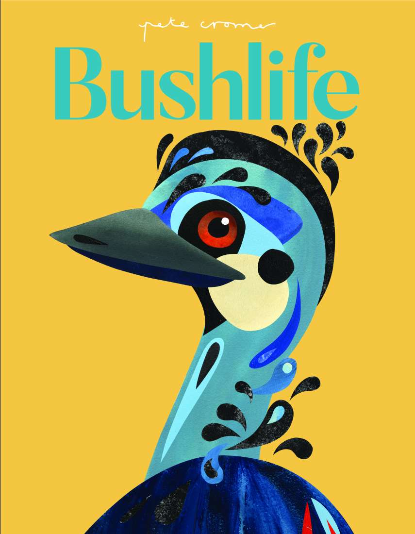 Pete Cromer: Bushlife Pb